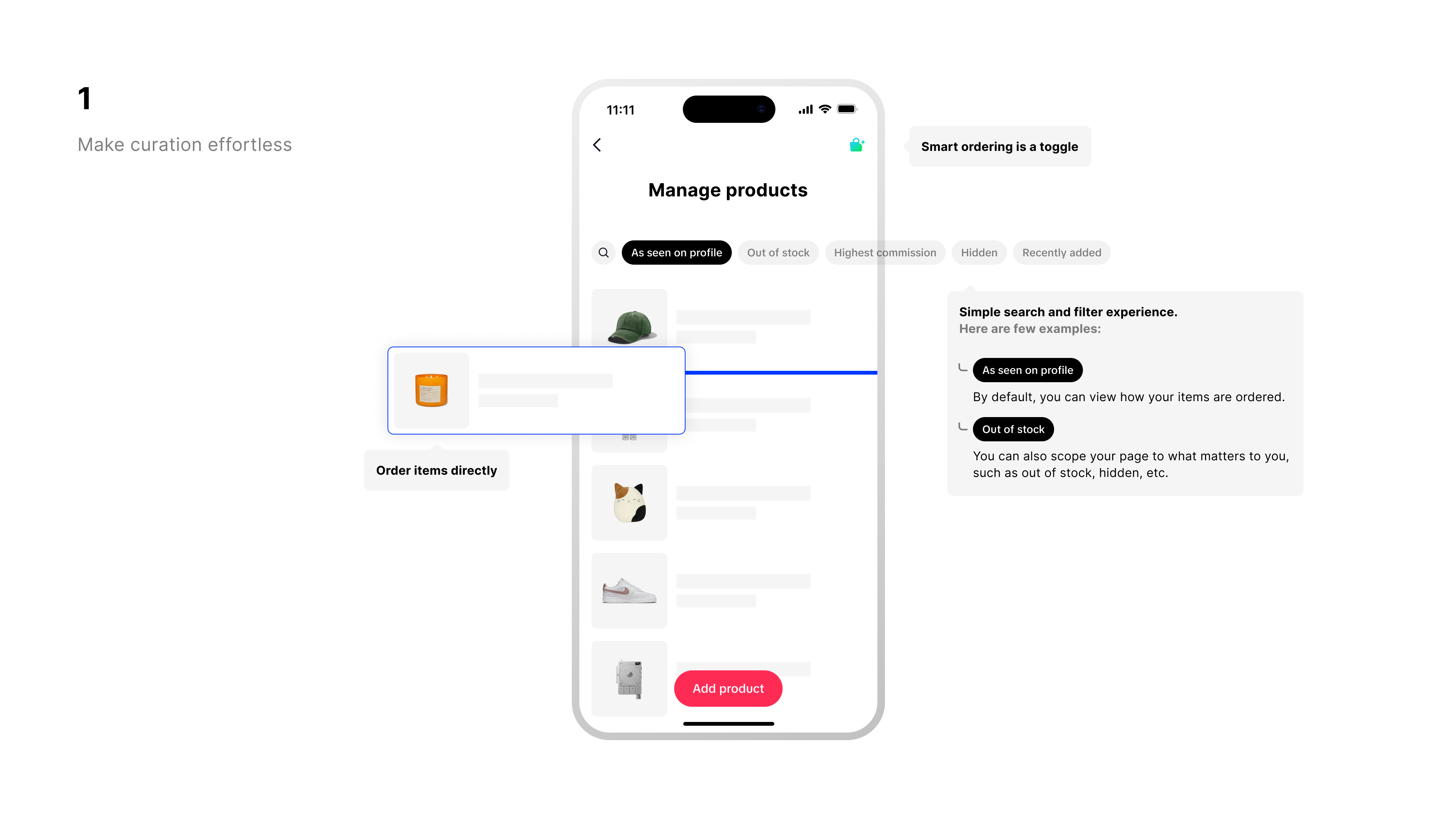Goal 1: make curation effortless with search, filters, and direct reordering